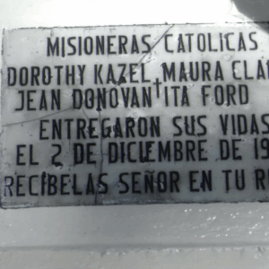 Catholic missionaries Dorothy Kazel, Maura Clarke, Jean Donovan, Ita Ford gave their lives on December 2, 1980. Receive them into your kingdom, Lord.