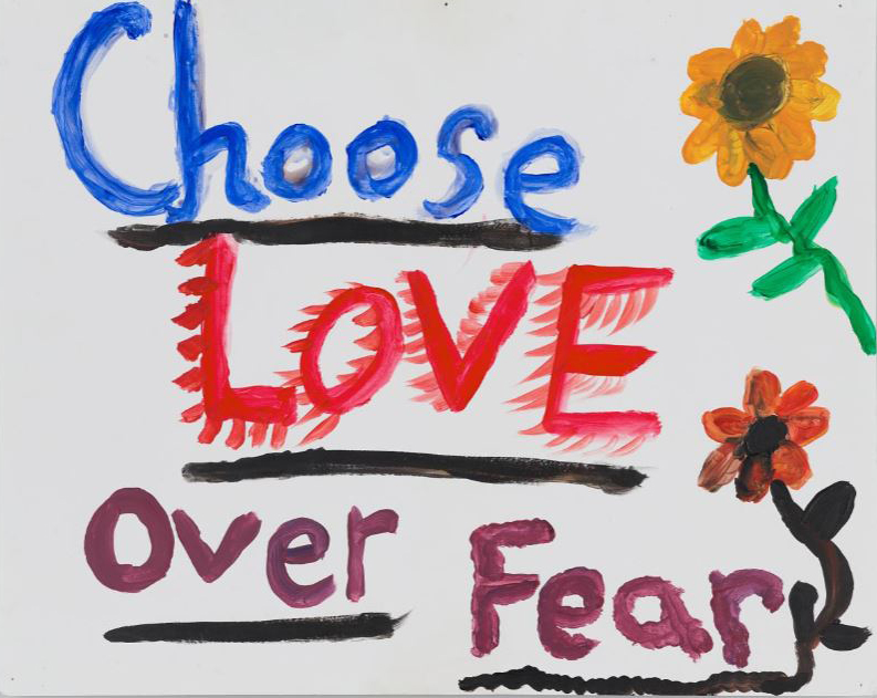 Choose Love Over Fear handpainted sign